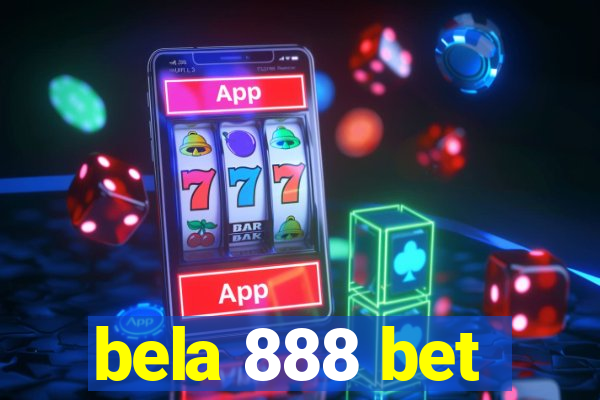 bela 888 bet